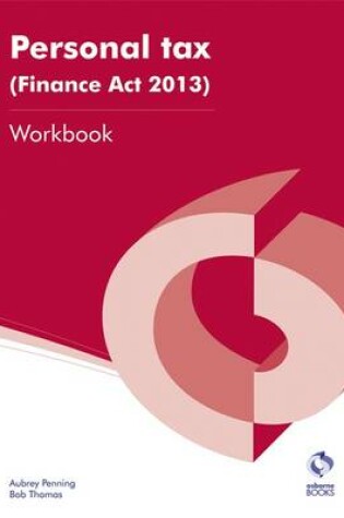 Cover of Personal Tax (Finance Act, 2013) Workbook