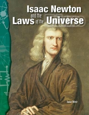 Book cover for Isaac Newton and the Laws of the Universe