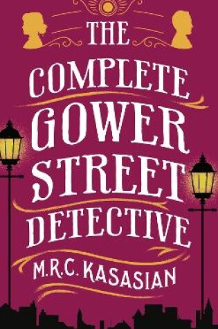 Cover of The Complete Gower Street Detective