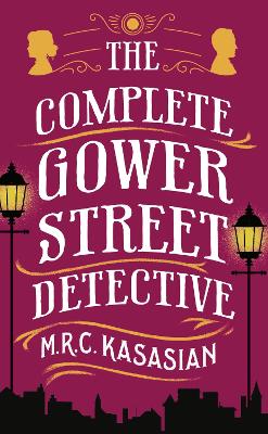 Book cover for The Complete Gower Street Detective