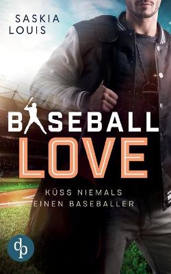 Book cover for Küss niemals einen Baseballer