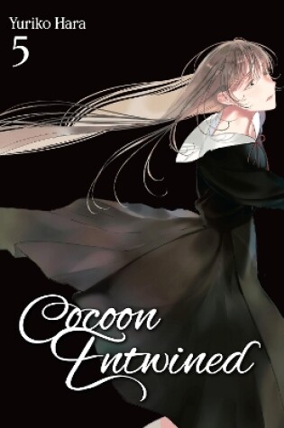 Cover of Cocoon Entwined, Vol. 5