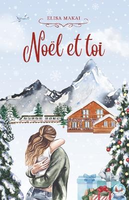 Cover of Noël Et Toi