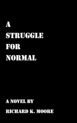 Book cover for A Struggle for Normal