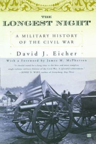 Cover of The Longest Night: A Military History of the Civil War