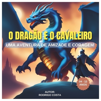 Book cover for O dragão e o cavaleiro