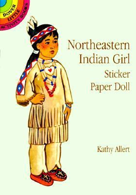 Book cover for Northeastern Indian Girl Sticker Paper Doll