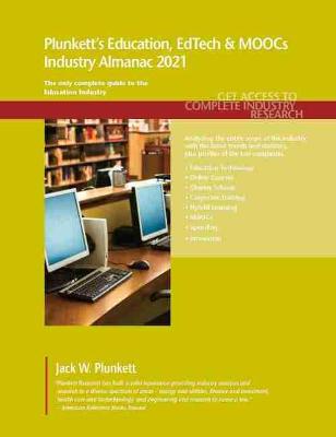 Book cover for Plunkett's Education, EdTech & MOOCs Industry Almanac 2021