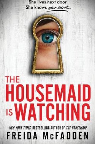 Cover of The Housemaid Is Watching