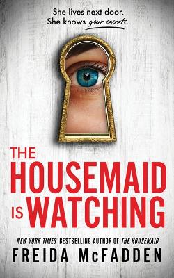 Book cover for The Housemaid Is Watching