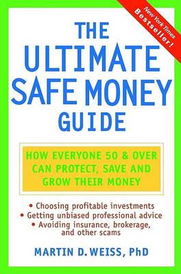 Book cover for The Ultimate Safe Money Guide