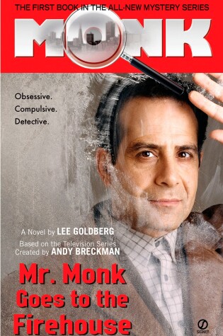 Cover of Mr. Monk Goes To The Firehouse