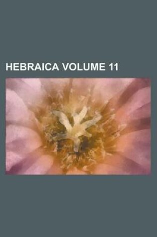 Cover of Hebraica Volume 11