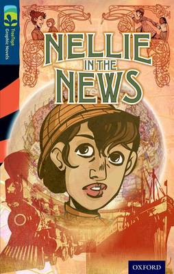 Cover of Oxford Reading Tree TreeTops Graphic Novels: Level 14: Nellie In The News