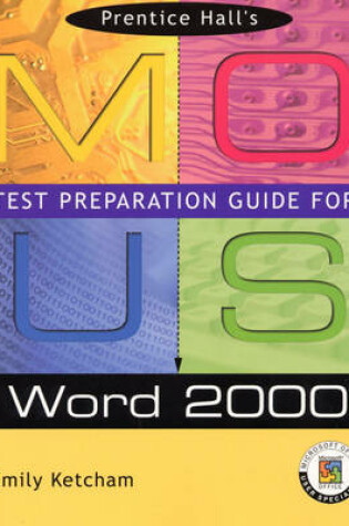 Cover of Prentice Hall MOUS Test Preparation Guide for Word 2000 with CD