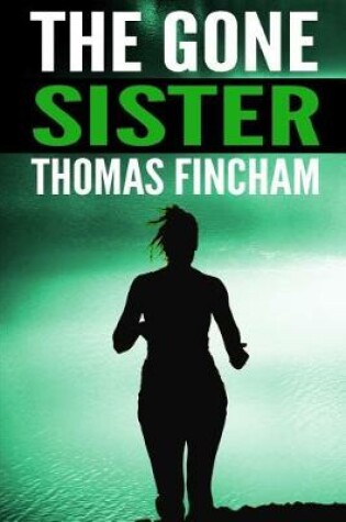 Cover of The Gone Sister