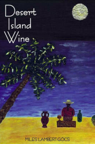 Cover of Desert Island Wine