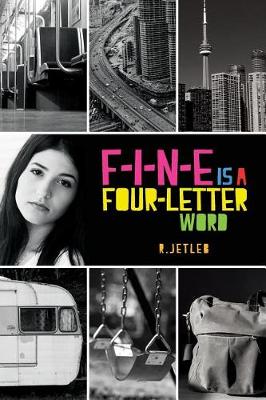 Book cover for F-I-N-E Is a Four-Letter Word