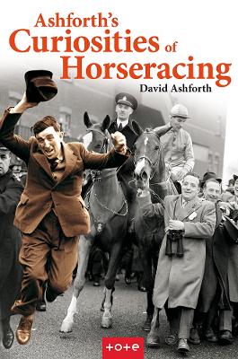 Book cover for Ashforth's Curiosities of Horseracing