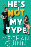 Book cover for He's Not My Type