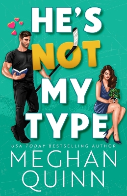 Book cover for He's Not My Type