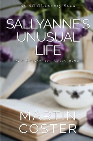 Cover of Sallyanne's Unusual Life