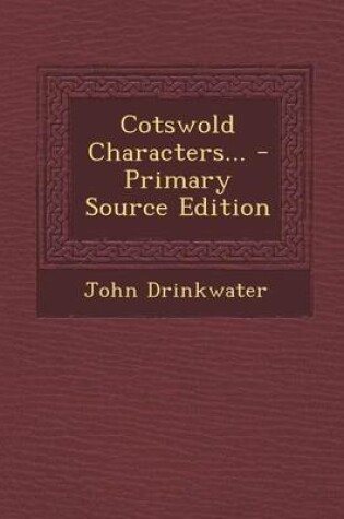 Cover of Cotswold Characters... - Primary Source Edition