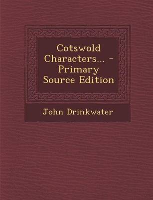 Book cover for Cotswold Characters... - Primary Source Edition