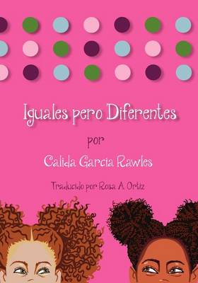 Book cover for Iguales Pero Diferentes