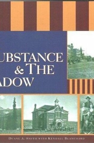 Cover of The Substance & the Shadow