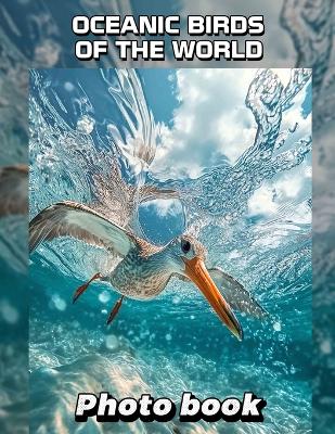 Cover of Oceanic Birds of the World Photo Book