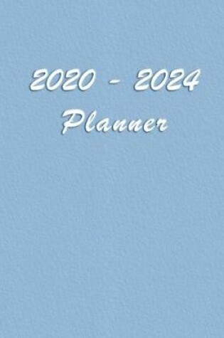 Cover of 2020 - 2024 - Five Year Planner