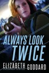 Book cover for Always Look Twice