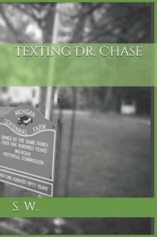 Cover of Texting Dr. Chase