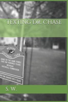 Book cover for Texting Dr. Chase