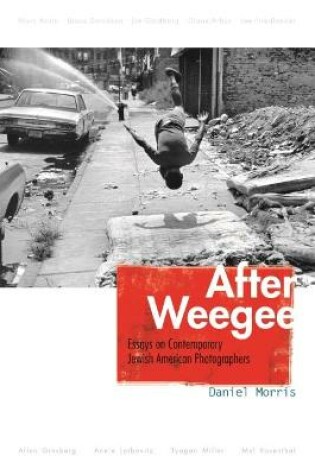 Cover of After Weegee