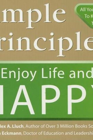 Cover of Simple Principles to Enjoy Life and Be Happy