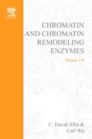 Cover of Chromatin and Chromatin Remodeling Enzymes