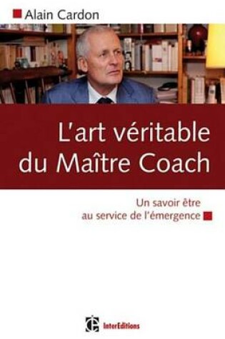 Cover of L'Art Veritable Du Maitre Coach