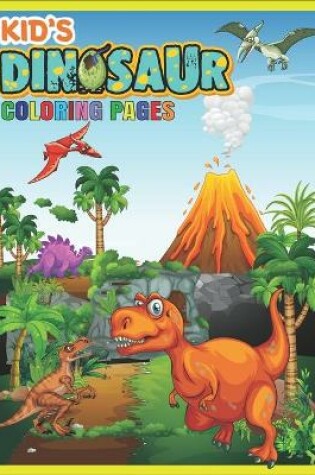 Cover of Kid's Dinosaur Coloring Pages