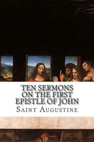 Cover of Ten Sermons on the First Epistle of John