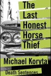 Book cover for The Last Honest Horse Thief