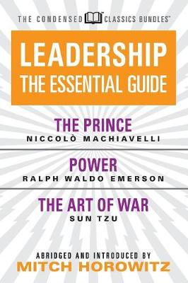 Book cover for Leadership (Condensed Classics): The Prince; Power; The Art of War