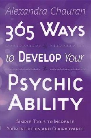 Cover of 365 Ways to Develop Your Psychic Ability