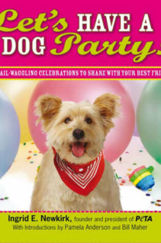 Cover of Let's Have a Dog Party