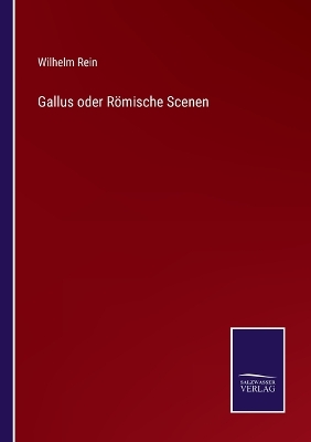 Book cover for Gallus oder Römische Scenen