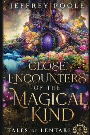 Cover of Close Encounters of the Magical Kind