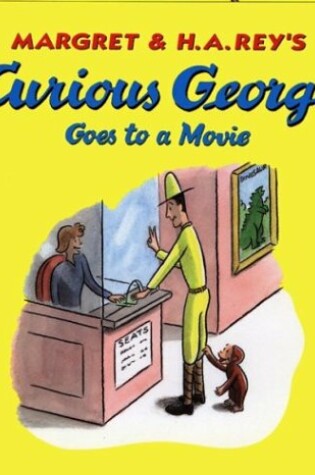 Cover of Curious George Goes to a Movie