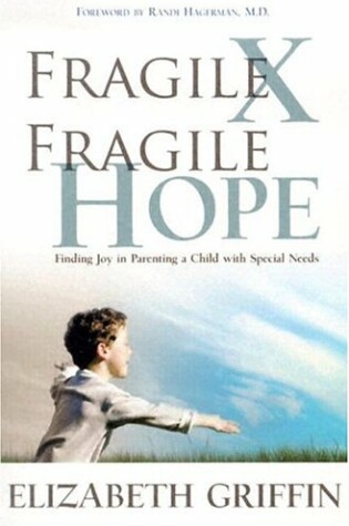 Cover of Fragile X, Fragile Hope