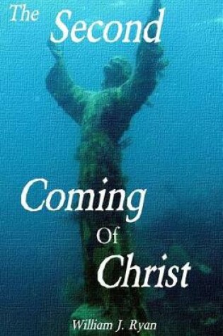 Cover of The Second Coming of Christ